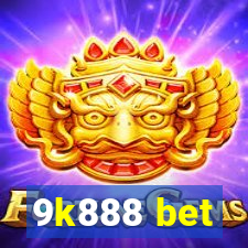 9k888 bet